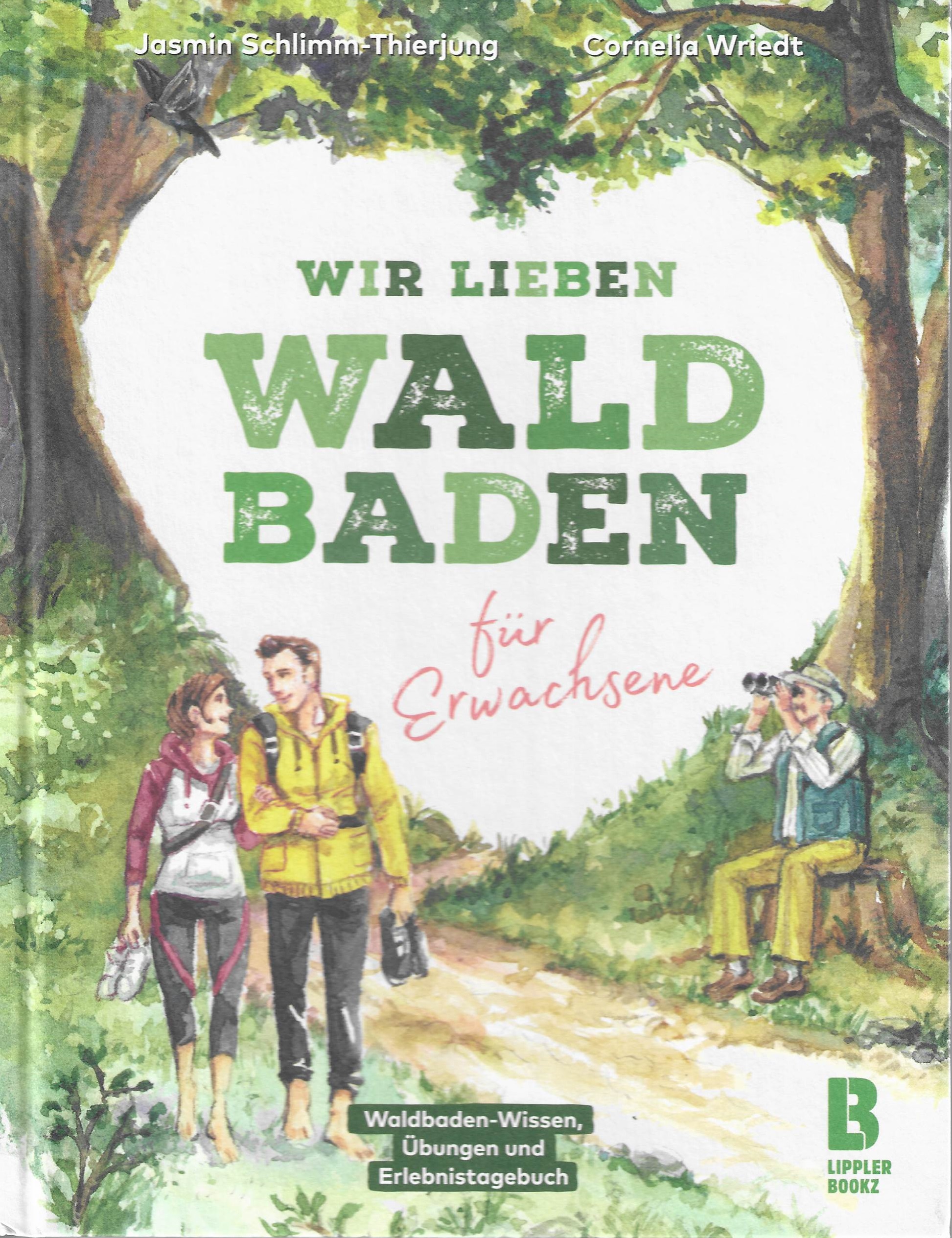 Wir lieben Waldbaden für Erwachsene