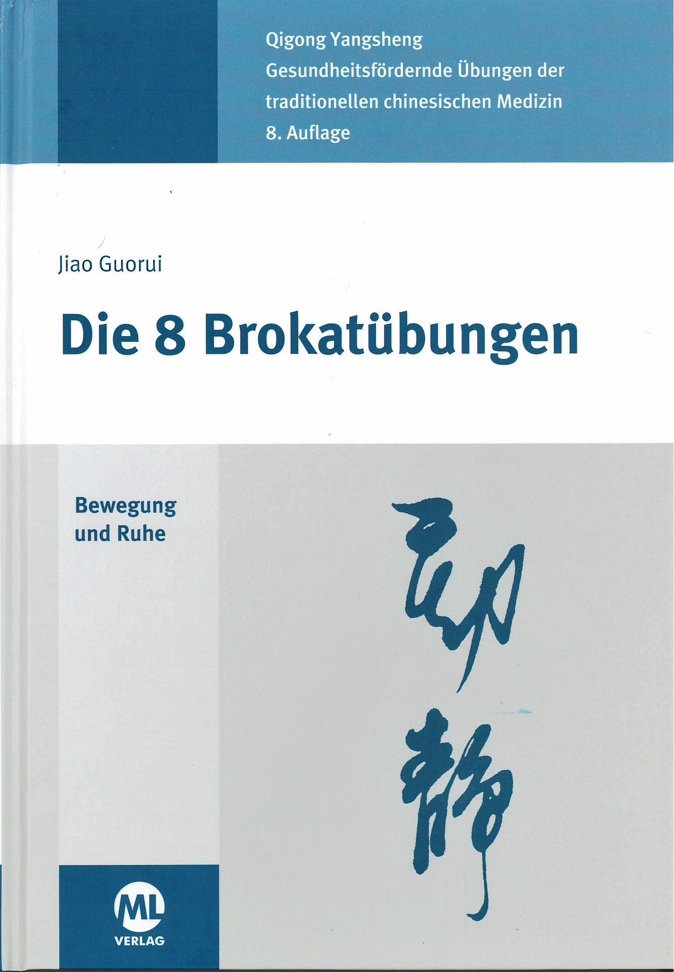 Die 8 Brokatübungen