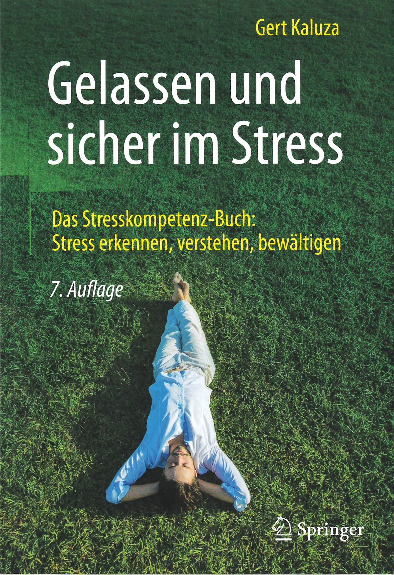 Gelassen und sicher im Stress