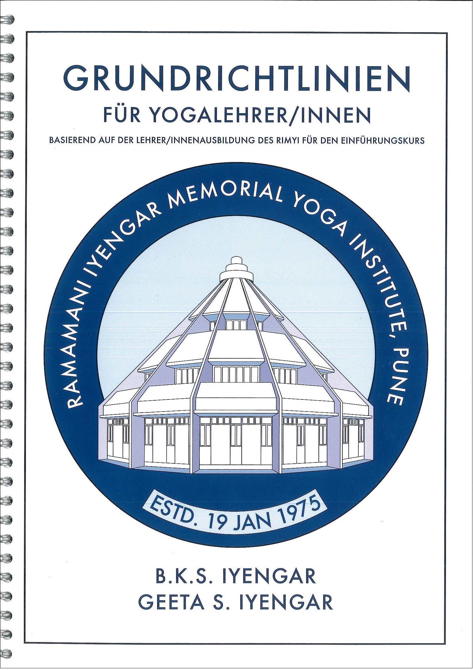 Grundrichtlinien für Yogalehrer/innen